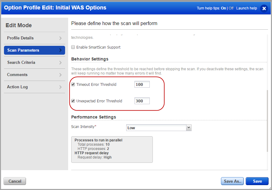 Configure the options in Behaviour settings section of scan parameters when you edit the option profile.