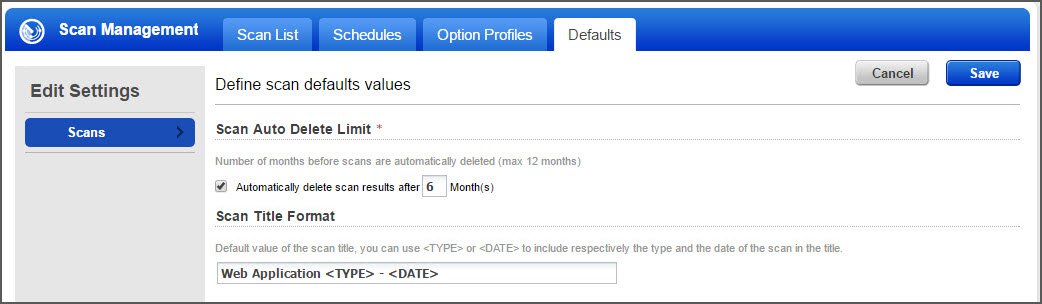 Define Scan default values.