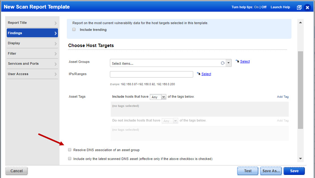 Resolve DNS association of asset group option in Scan Report Template